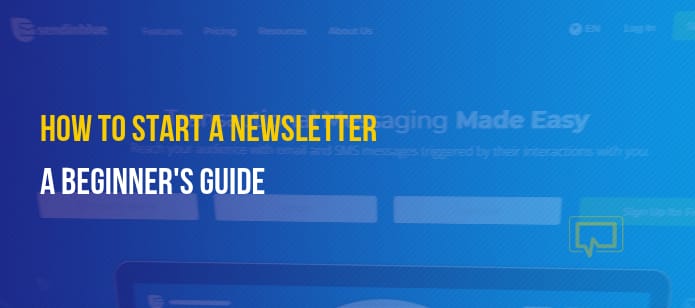 How to Start a Newsletter: A Beginner’s Guide