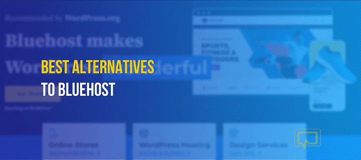 5 Best Bluehost Alternatives on the Market as of 2023